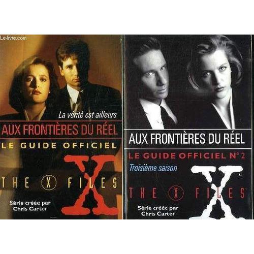 2 Tomes. Aux Frontieres Du Reel. Le Guide Officiel N° 1 Et 2. The X... on Productcaster.