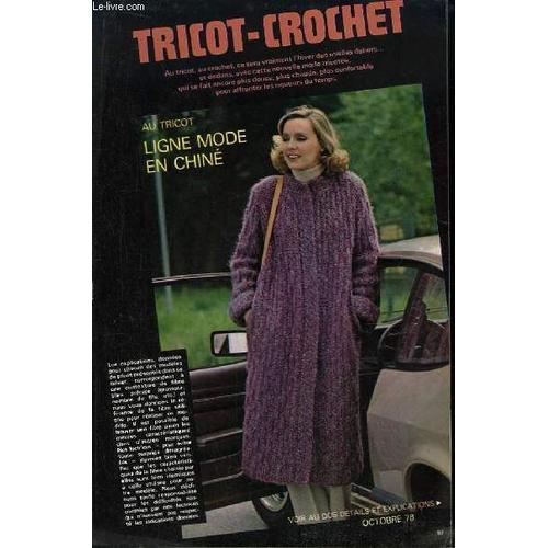 Tricot-Crochet D'octobre 1978 : Ligne Mode En Chiné - Bien Coté : L... on Productcaster.