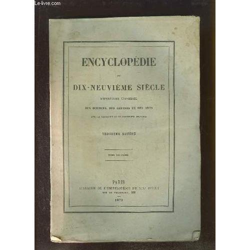 Encyclopédie Du Dix-Neuvième Siècle. Répertoire Universel Des Scien... on Productcaster.