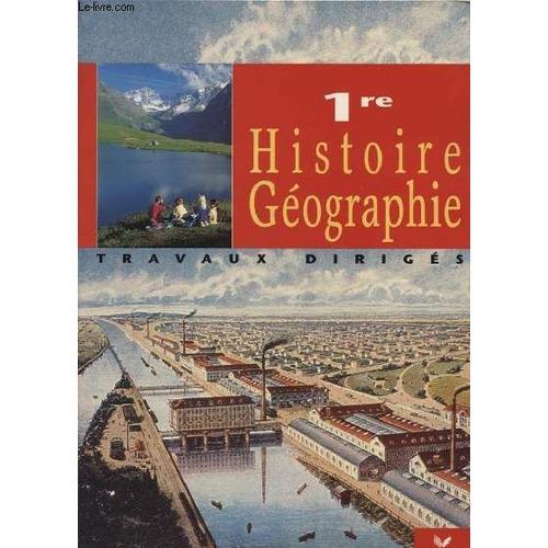 1 Re Histoire Geographie Travaux Diriges on Productcaster.