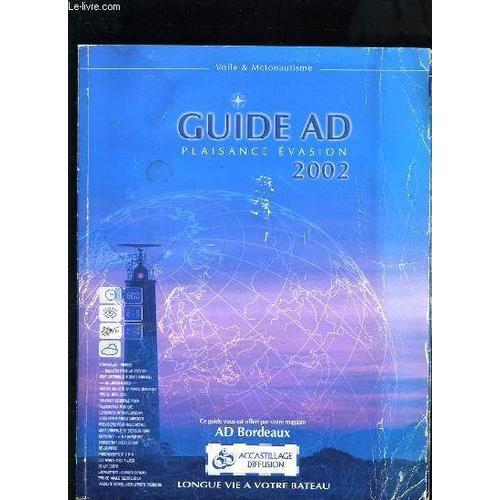 Catalogue - Guide Ad Plaisance Evasion 2002 - Voile Et Motonautisme on Productcaster.