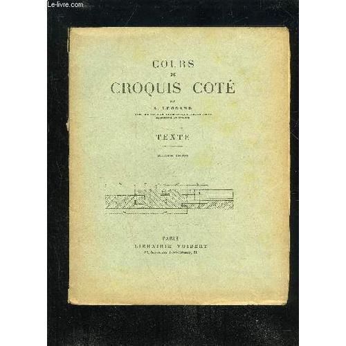 Cours De Croquis Cote - Texte on Productcaster.