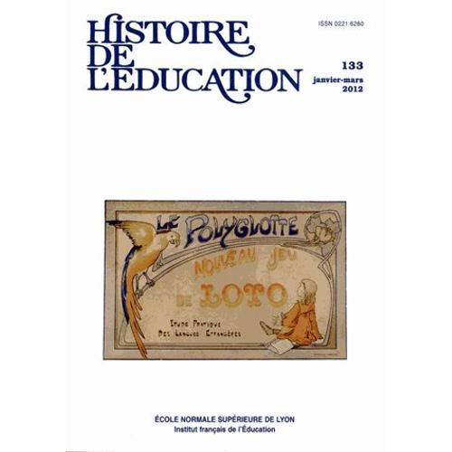 Histoire De L'éducation N° 133, Janvier-Mars on Productcaster.