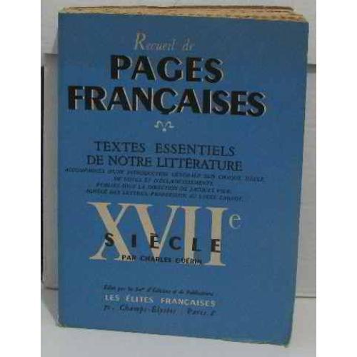 Recueil De Pages Françaises Textes Essentiels De Notre Littérature on Productcaster.