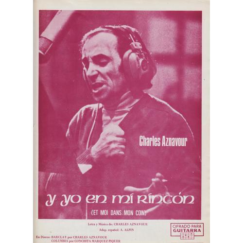 Charles Aznavour Tres Rare Partition Espagnole Y Yo En Mi Rincon on Productcaster.