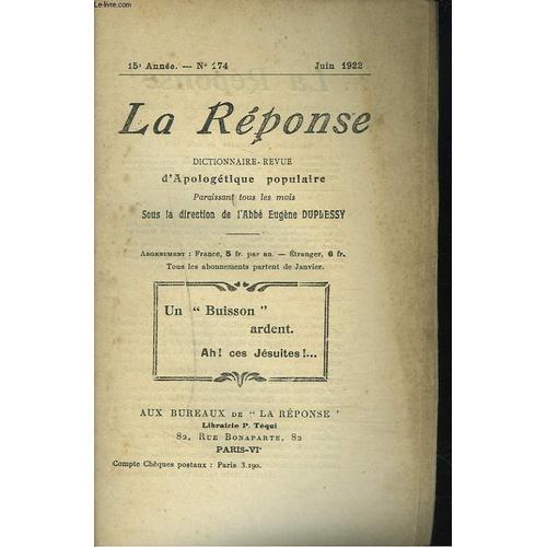 La Reponse. Revue Mensuelle D'apologetique Populaire. N°174, Juin 1... on Productcaster.