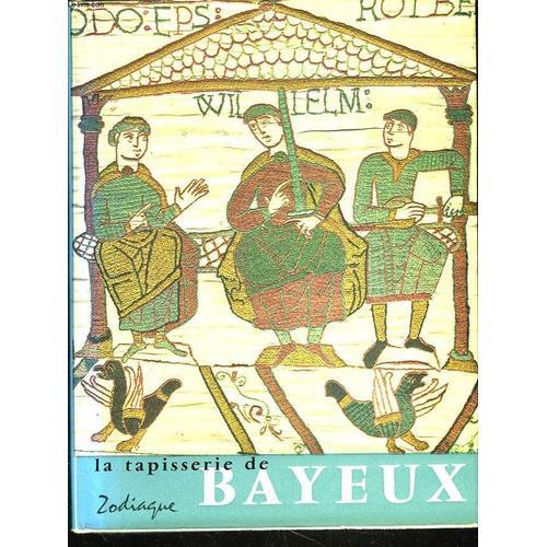 La Tapisserie De Bayeux Et La Maniere De Vivreau Onzieme Siecle. on Productcaster.