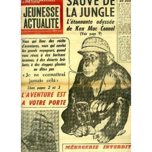 Benjamin, Jeunesse Actualité - N°190 : Sauvé De La Jungle, L'étonna... on Productcaster.