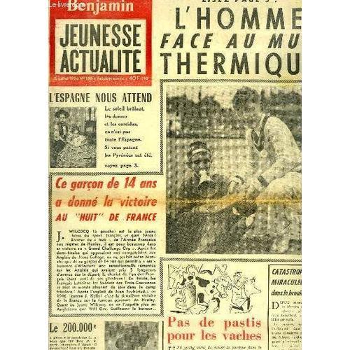 Benjamin, Jeunesse Actualité - N°189 : L'homme Face Au Mur Thermiqu... on Productcaster.