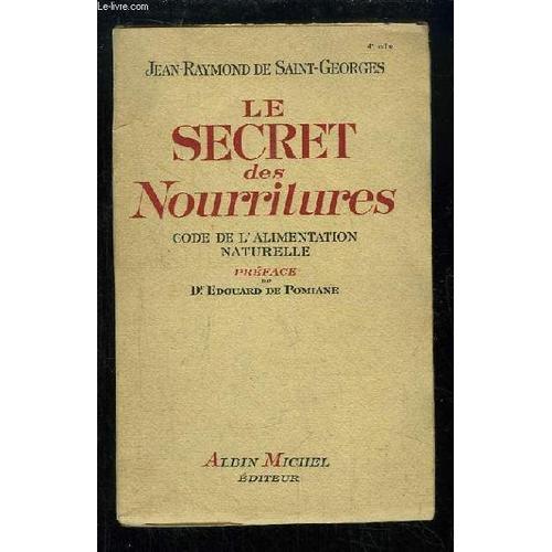 Les Secret Des Nourritures. Code De L'alimentation Naturelle. on Productcaster.