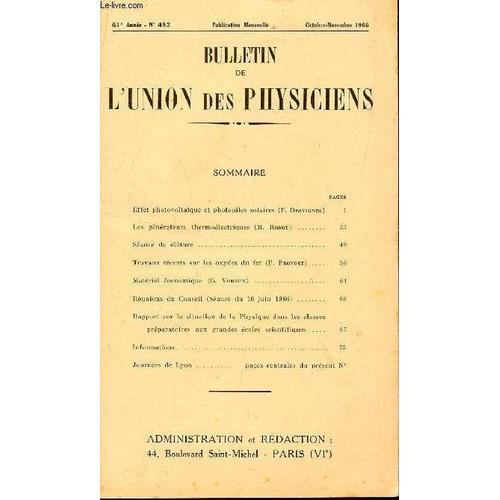 Bulletin De L'union Des Physiciens / N°492 - Oct-Nov 1966 / Effet P... on Productcaster.