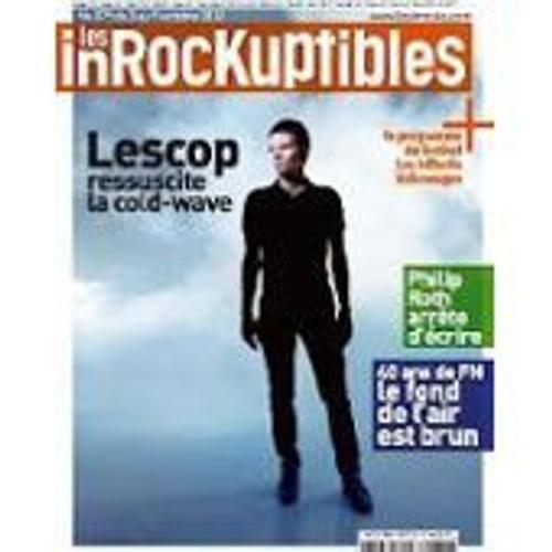 Les Inrockuptibles 879 Lescop Philip Roth Laura Smet Leonard Cohen ... on Productcaster.