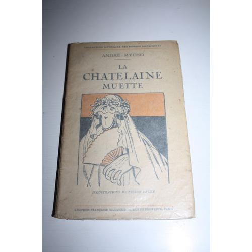 La Chatelaine Muette. on Productcaster.