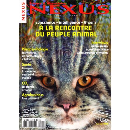 Nexus Science Et Alternance N° 56 A La Rencintre Du Peuple Animal on Productcaster.