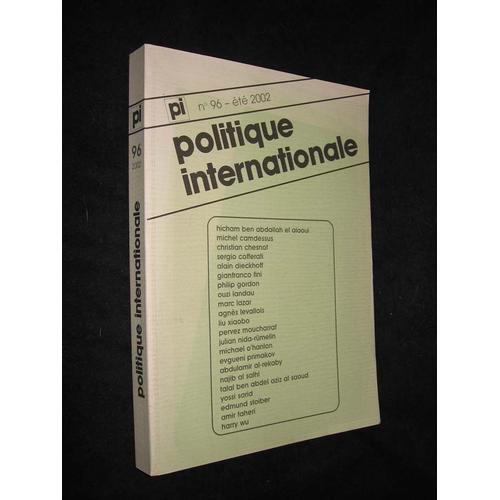 Politique Internationale, N°96, Été 2002 on Productcaster.