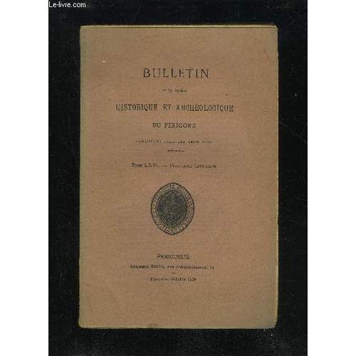 Bulletin De La Societe Historique Et Archeologique Du Perigord - To... on Productcaster.