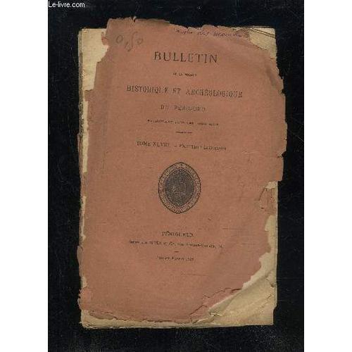 Bulletin De La Societe Historique Et Archeologique Du Perigord - To... on Productcaster.