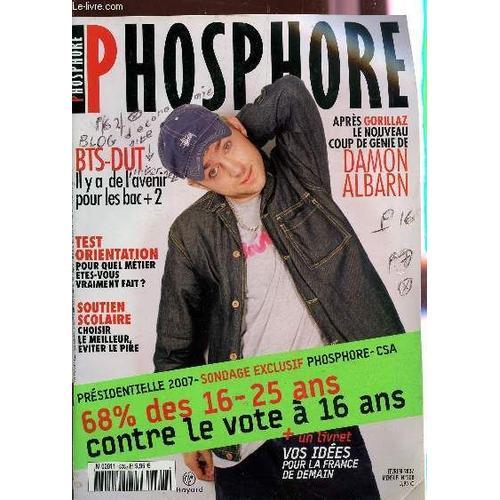 Phosphore - N°308 - Fevrier 2007 / Presidentielle 2007 - Sondage Ex... on Productcaster.