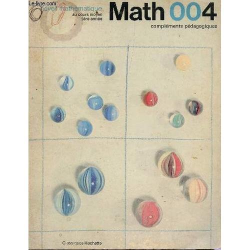 Math 004 - Complements Pedagogiques / L'eveil Mathematique - Au Cou... on Productcaster.