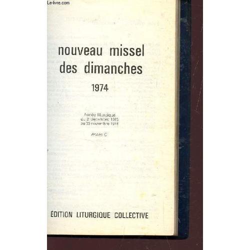 Nouveau Missel Des Dimanches - Annee Liturgique Du 2 Decembre 1973 ... on Productcaster.