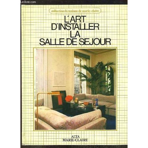 L'art D'installer La Salle De Séjour on Productcaster.