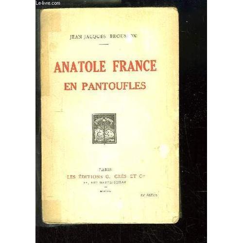 Anatole France En Pantoufles. on Productcaster.