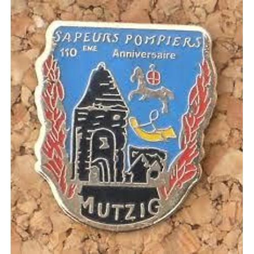 Pin's Du 110ème Anniversaire Des Sapeurs Pompiers De Mutzig on Productcaster.