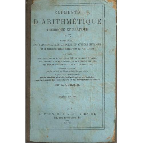 Eléments D'arithmétique Théorique Et Pratique (N°2). Renfermant Une... on Productcaster.