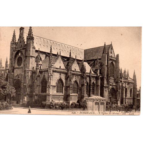 33 Bordeaux - L'église St- Michel, Carte Ancienne De 1913 on Productcaster.