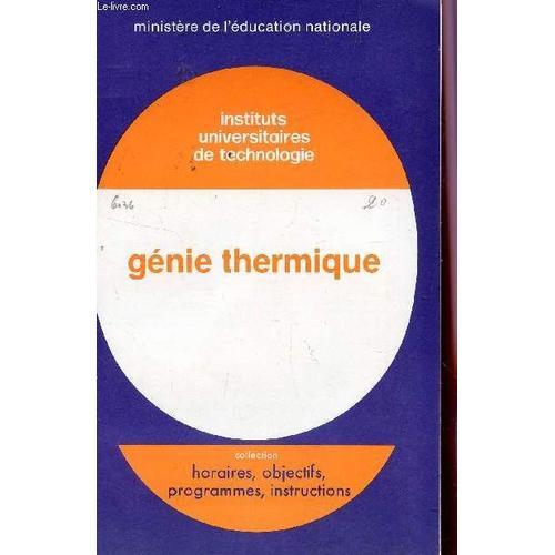 Genie Thermique - Instituts Universitaires De Technologie / Brochur... on Productcaster.