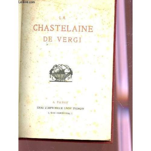 La Chastelaine De Vergi - Poeme Du Xiiiè Siecle. on Productcaster.