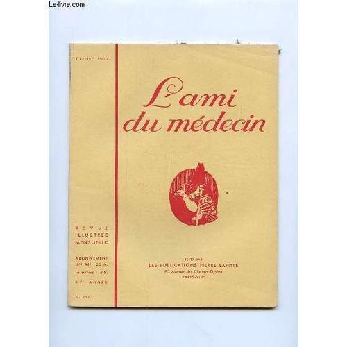 L Ami Du Medecin N° 167 Fevrier 1937. Dans Ce Numero: Le Roman De L... on Productcaster.