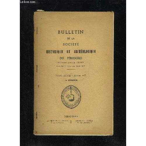 Bulletin De La Societe Historique Et Archeologique Du Perigord - To... on Productcaster.