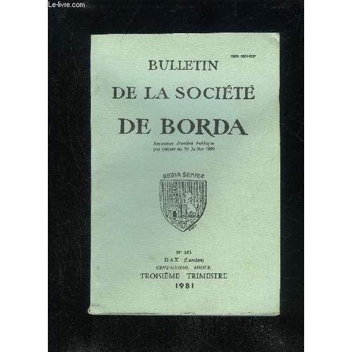 Bulletin De La Societe De Borda N° 383 - Préhistoire Des Landes : I... on Productcaster.