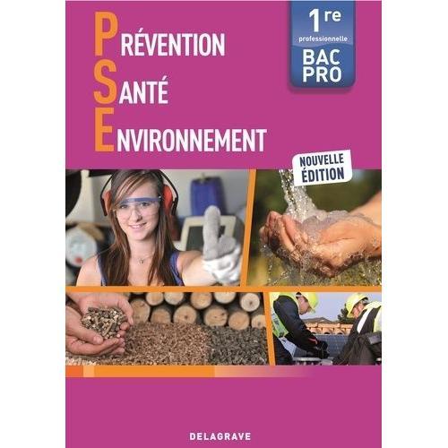 Prévention Santé Environnement 1e Bac Pro on Productcaster.