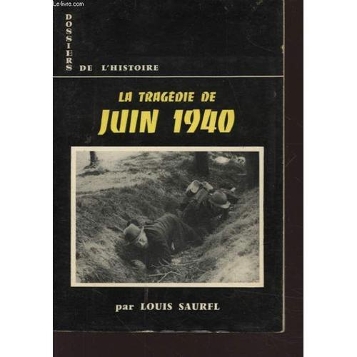 La Tragedie De Juin 1940 on Productcaster.