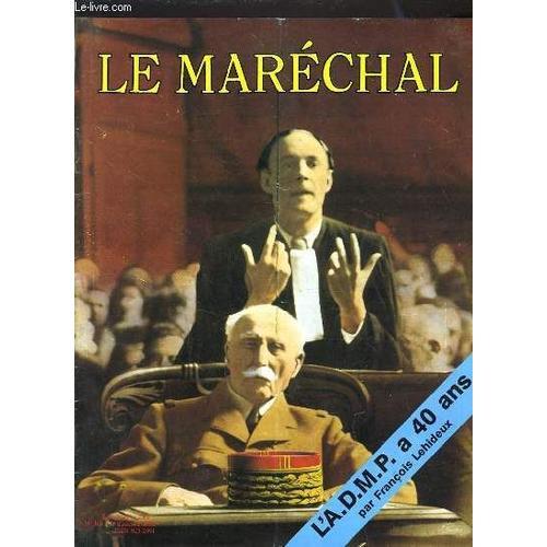 Le Marechal N°168 - L'a.D.M.P A 40 Ans on Productcaster.