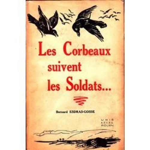 Les Corbeaux Suivent Les Soldats on Productcaster.