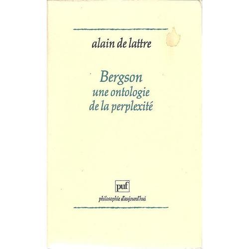 Bergson, Une Ontologie De La Perplexité on Productcaster.