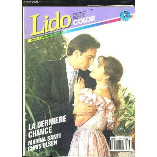 Lido N°317. La Derniere Chance Avec Marina Santi Et Chris Olsen. on Productcaster.