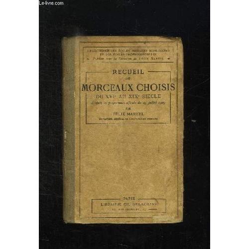 Recueil De Morceaux Choisis Du Xvi Au Xix Siecle. on Productcaster.