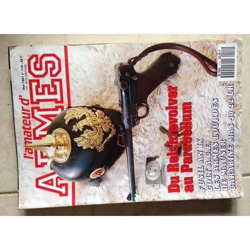 L'amateur D'armes N° 114 Le Fusil An Ix. Du Reich Revolver Au Rarab... on Productcaster.