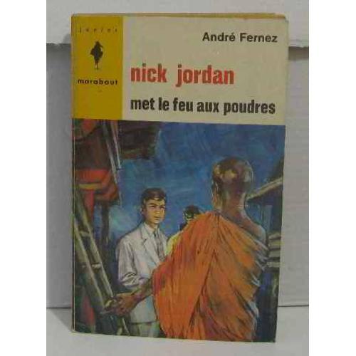 Nick Jordan Met Le Feu Aux Poudres on Productcaster.