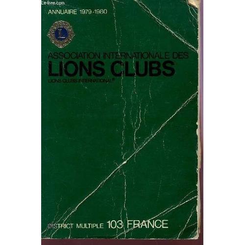 Association Internationale Des Lions Clubs - Annuaire 1979-1980 - D... on Productcaster.