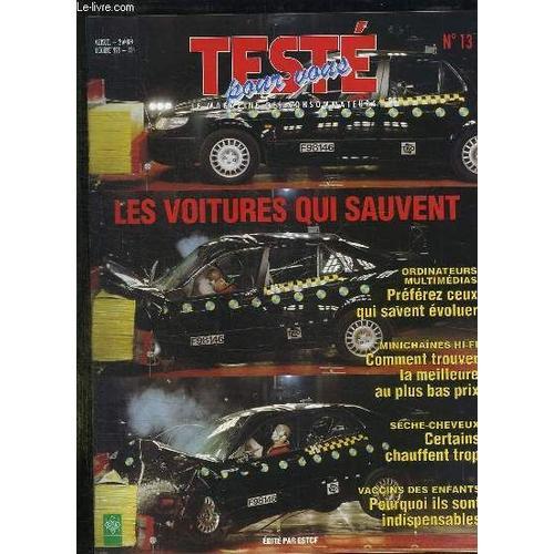 Teste Pour Vous N° 13 Octobre 1998. Sommaire: Les Voitures Qui Sauv... on Productcaster.