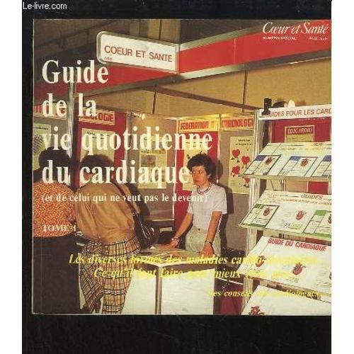 Coeur Et Santé, Numéro Spécial : Guide De La Vie Quotidienne Du Car... on Productcaster.