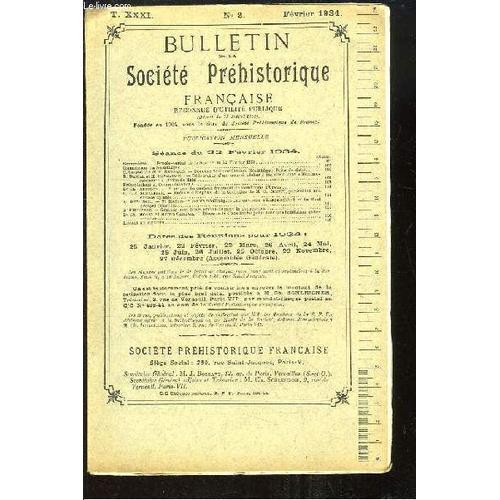 Bulletin De La Société Préhistorique Française. N°2 - Tome 31 : A P... on Productcaster.