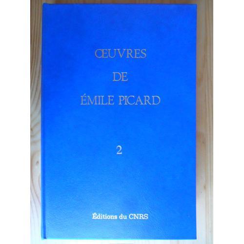 Oeuvres De Charles-Emile Picard - Tome 2 - C) Equations Et Systèmes... on Productcaster.