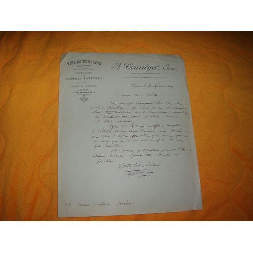 Document / Lettre A. Courreger Chinon Vins De Tourraine / Annee 1913. on Productcaster.