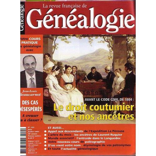 Revue Francaise De Genealogie (La) N° 152 Du 01/06/2004 on Productcaster.